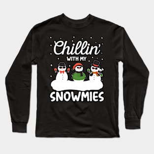 Chillin With My Snowmies Snow Long Sleeve T-Shirt